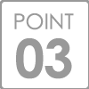 POINT 03